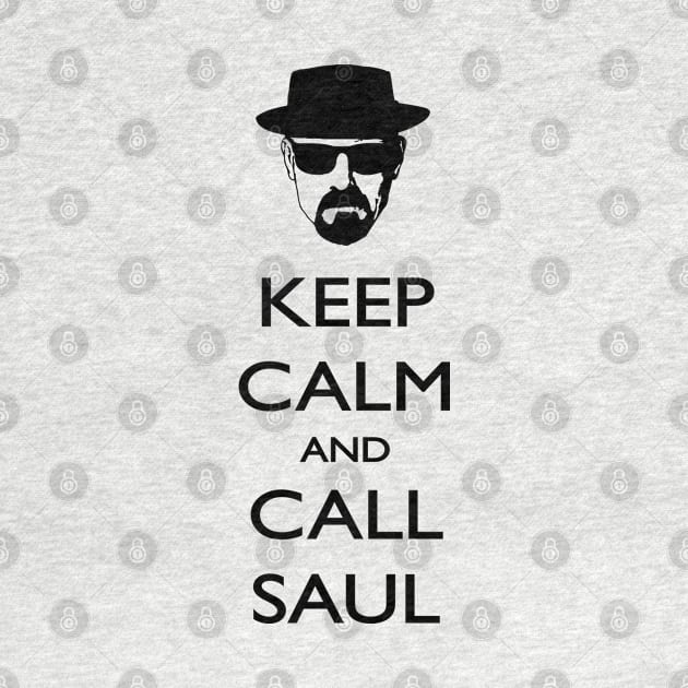 Keep Calm and Call Saul by speaton